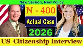 Actual Interview of U.S. Citizenship I Small Talk I N-400 Naturalization Interview I Citizen #n400