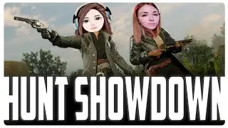 ЭТИ ДЕВОЧКИ ЗНАЮТ КАК ОХОТИТЬСЯ 😎 Hunt: Showdown. Baba Bomba, Kinder Play
