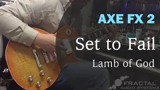 Lamb of God - Set to Fail guitar cover