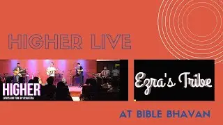Higher - Ezra's Tribe | Live Performance | Augfest 2019