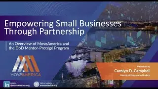 Mentor-Protégé Program (MPP): Empowering Small Businesses Through Partnership Webinar