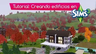Tutorial: cómo construir un edificio en Los Sims 3 (nivel intermedio)