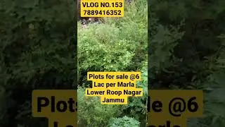 Plots for sale in Lower Roop Nagar Jammu 6 Lac per Marla #plots #plotsforsale #realestate