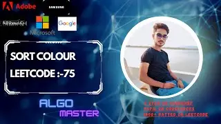 Sort Colors- (Adobe, Amazon, Flipkart.....) : Explanation ➕ Coding 🧑🏻‍💻👩🏻‍💻#30dayscodingchallenge
