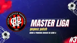 DEMOS O PONTA P&Eacute; INCIAL DA COPA DO BRASIL - Master League #03 - PES 2021 GOGOSZ PATCH CONMEBOL