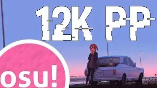 [osu!] egor nats - poslednyaya pesnya o ney HDDT 594pp | 12k pp reached