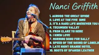 Nanci Griffith-Must-have hits roundup roundup for 2024-Top-Charting Hits Playlist-Impervious