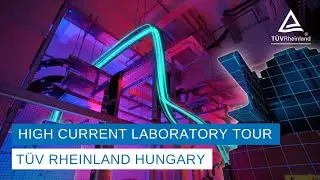 Testing & Certification for Components | High Current Laboratory Tour  &ndash; Budapest, Hungary
