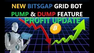 Bitcoin PROFIT UPDATE Bitsgap Crypto Trading SBOT Grid Bot Strategy - PUMP / DUMP Protection Feature