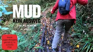 MUD kein Ausweg | Wandern bei Bad Boll | Am Fuße der Schwäbischen Alb