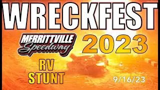 🏁 Merrittville Speedway WRECKFEST 2023 RV STUNT & PYROTECHNICS DISPLAY 9/16/23
