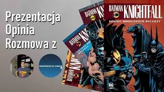 Batman Knightfall: Tom 4 Koniec Mrocznych Rycerzy z@szymonpietkiewicz4908 @UniwersumDCComics