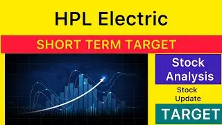 АНАЛИЗ ЦЕЛЕВОЙ ДОЛИ HPL ELECTRIC 🟤 ПОСЛЕДНИЕ НОВОСТИ HPL ELECTRIC | НОВОСТИ HPL ELECTRIC 05-10-2025