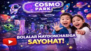 Bolalar Maydonchasiga Sayohat 🤩 | Cosmo Park&rsquo;da Qiziqarli Kun 🎢👧👦