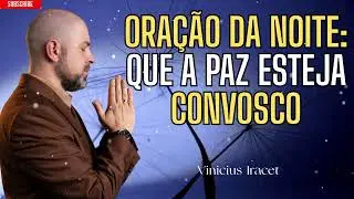 Oração da noite - Que todas as coisas boas cheguem no ano novo.