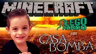 MINECRAFT - Casa Bombaaaaa Booommmmm (LegoNardo) GAMEPLAY