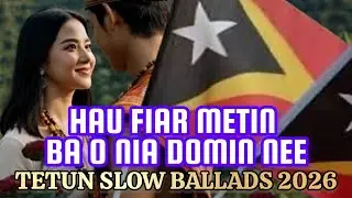 🇹🇱 Slow Foun Tetun 2026 🇹🇱 | Tetun EDM | Tetun Slow Ballads | Tetun Viral | Kizomba | Tetun Tiktok🇹🇱