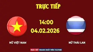 Nữ Việt Nam vs Nữ Thái Lan | Trận cầu 'out trình' hoàn toàn của những chiến binh sao vàng