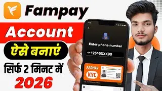 Fampay Account Kaise Banaye 2025 | Fampay Account Create | Fampay Kaise Chalu Karen