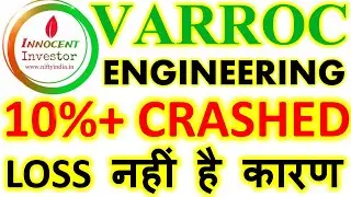 WHY VARROC ENGINEERING CRASHED | VARROC ENGINEERING LATEST NEWS |