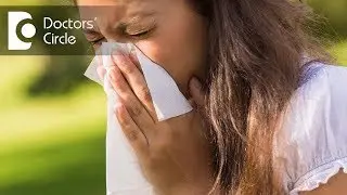 What causes allergies to flare up in spring season? - Dr. Sreenivasa Murthy T M