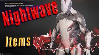 Nora's choice - a look on Nightwave items | Warframe