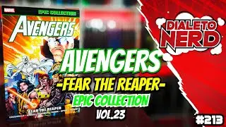 AVENGERS epic collection - FEAR THE REAPER - 💥😱💪
