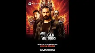 Tiger Returns | Justice Over Revenge | Gaurav Chopra & Rahul Dev | Pocket TV
