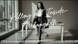 Melangkah - Killing Me Inside Cove by Mialuka #forrevenge #coversong #emorock #luka