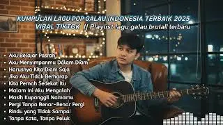 Temani Tidur! Playlist Lagu Galau Indonesia 2025 Viral Terbaru (Pop Paling Sedih)