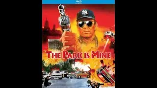 The Park Is Mine (1986)