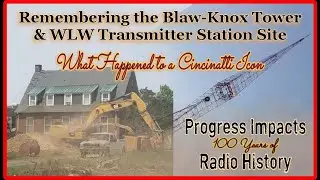 Historic WLW Transmitter Site Threatened by Development: Demolition is IN PROGRESS!!