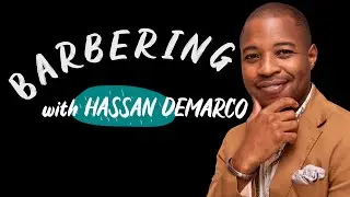 Hassan DeMarco, Barber | Fresh Artists: Cool Jobs