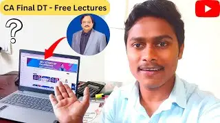 CA Final DT Classes - Free of Cost on YouTube by *Vinod Gupta Sir*😲🔥|| CA Final DT ||
