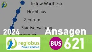 RPM | Ansagen Buslinie 621: Ludwigsfelde Bhf - Teltow Warthestr. (03.2024) | Linguatec-Petra (TTS)