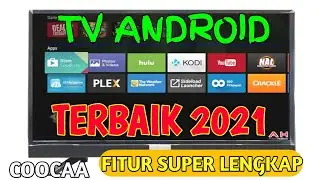 Tv android terbaik 2021 ( Smart TV ) harga paling murah 2 jutaan