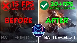 Battlefield 1 Lag Fixed In Low End PC | 15 to 30+ FPS | Config File | 100% Working !! 🤗