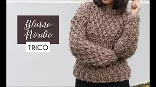 BLUSÃO NÓRDIC | TRICÔ