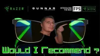 Razer Gunnar FPS Gaming Glasses - Would I Recommend ?