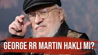 GEORGE RR MARTIN BUNU NEDEN YAPTI? Acil Değerlendirme w/ Bigboned