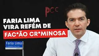 O PCC agora est&aacute; na FARIA LIMA! A verdade que A M&Iacute;DIA n&atilde;o conta