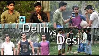 Delhi Vs Desi Football Match | The Hit Boys Vines