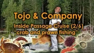 Inside Passage Cruise (2/6 - crab and prawn fishing)