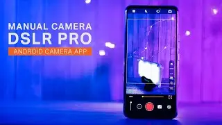 Manual Camera DSLR Pro Android App - Review & Tutorial | Filmmaking Today