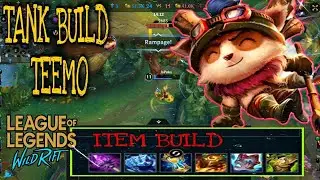 TEEMO TANK BUILD &bull;|WILD RIFT|LEAGUE OF LEGENDS|