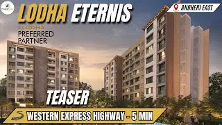 Lodha Eternis Mumbai | Premium Lifestyle | Price, Connectivity & Amenities | Lodha Preferred Partner