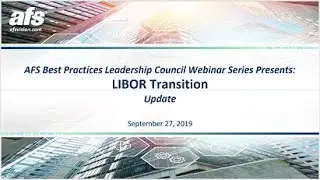LIBOR transition Update 9 27 19