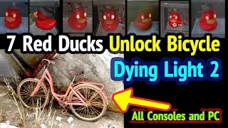 Dying Light 2: Unlock Bicycle - All 7 Red Duck Locations, safe code (Ride Bike Anywhere) PS5 Console