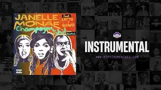 Janelle Monae, Latto & Quavo - Champagne Sh*t [Instrumental]