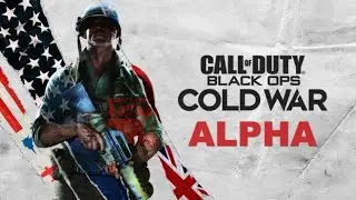CALL OF DUTY BLACK OPS COLD WAR ALPHA